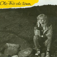 [Ole This Ole Town Album Cover]