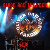 Oliver/Dawson Saxon Blood and Thunder Live Album Cover
