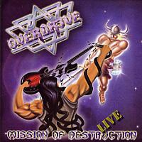 Overdrive Mission of Destruction Live Album Cover