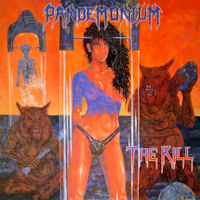 Pandemonium The Kill Album Cover