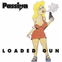 [Passion Loaded Gun Album Cover]