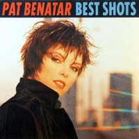 [Pat Benatar Best Shots (1987) Album Cover]