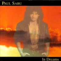[Paul Sabu In Dreams Album Cover]