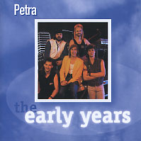 [Petra The Early Years Album Cover]