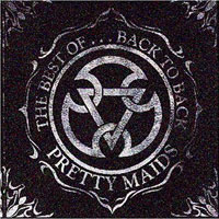 [Pretty Maids The Best of... Back to Back Album Cover]
