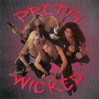 Pretty Wicked Pretty Wicked Album Cover
