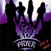 Pryer Kick 'N' Rush Album Cover