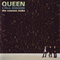 [Queen with Paul Rodgers The Cosmos Rocks Album Cover]