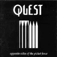 Quest Opposite Sides Of The Picket Fence  Album Cover