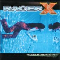[Racer X Technical Difficulties Album Cover]