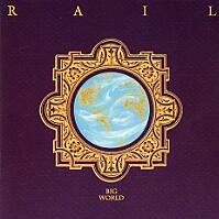 [Rail Big World Album Cover]