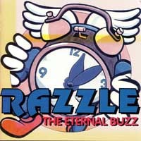 [Razzle The Eternal Buzz Album Cover]