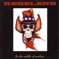 [Rebelene In The Middle Of Nowhere Album Cover]