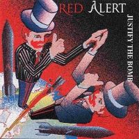 Red Alert Justify The Bomb Album Cover