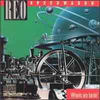 REO Speedwagon Wheels Are Turnin' Album Cover