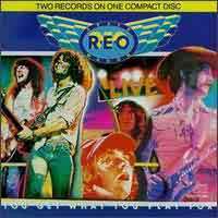 [REO Speedwagon Live: You Get What You Play for Album Cover]