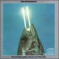 [REO Speedwagon You Can Tune a Piano, But You Can't Tuna Fish Album Cover]