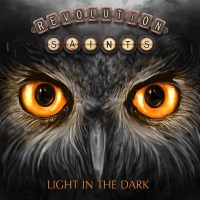 [Revolution Saints Light in the Dark Album Cover]