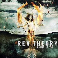 [Rev Theory Light It Up Album Cover]