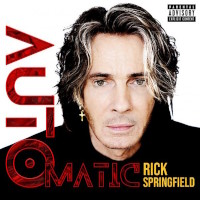 [Rick Springfield Automatic Album Cover]