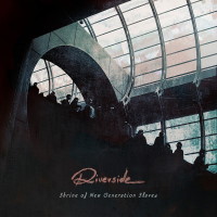 [Riverside Shrine of New Generation Slaves Album Cover]