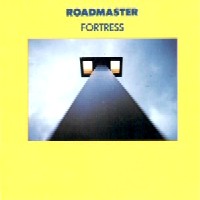 [Roadmaster Fortress Album Cover]