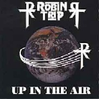 [Robin Trip Up In The Air Album Cover]
