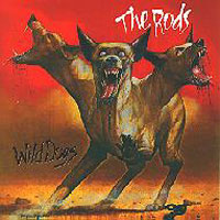 [The Rods Wild Dogs Album Cover]