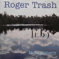 Roger Trash Montgomery Album Cover