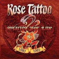 [Rose Tattoo Scarred For Live 1980-1982 Album Cover]