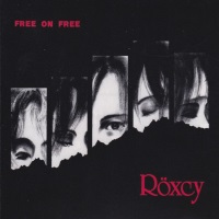 Roxcy Free On Free Album Cover