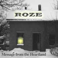 [Roze Message from the Heartland Album Cover]