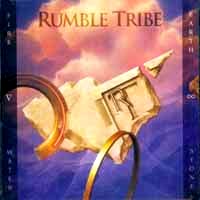 [Rumble Tribe Fire, Water, Earth and Stone Album Cover]