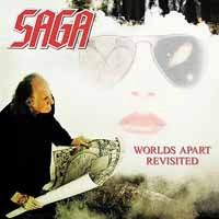 Saga Worlds Apart Revisited Album Cover