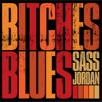 [Sass Jordan Bitches Blues Album Cover]