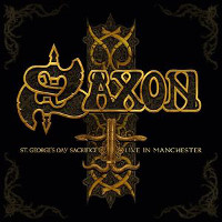 [Saxon St. Georges Day Sacrifice Live in Manchester Album Cover]