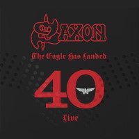 [Saxon The Eagle Has Landed - 40 Live  Album Cover]