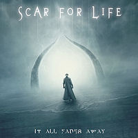 Scar For Life It All Fades Away Album Cover