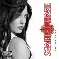 [Scarlet Haze ...One Bad Bitch Album Cover]