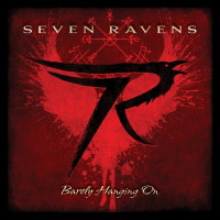 Seven Ravens Barely Hanging On Album Cover