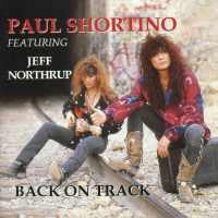 [Paul Shortino/JK Northrup Back on Track Album Cover]