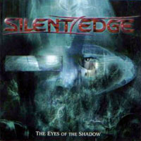 [Silent Edge The Eyes of the Shadow Album Cover]