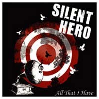 Silent Hero All That I Have Album Cover