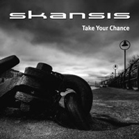 [Skansis Take Your Chance Album Cover]