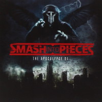 Smash Into Pieces The Apocalypse DJ Album Cover