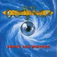 Snake Charmer Smoke and Mirrors Album Cover