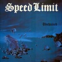 Speed Limit Unchained Album Cover