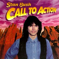 [Stan Bush Call To Action Album Cover]
