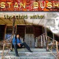 [Stan Bush The Child Within Album Cover]