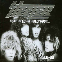 [Steeler Come Hell Or Hollywood... ...1981-82 Album Cover]